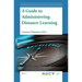 A Guide to Administering Distance Learning