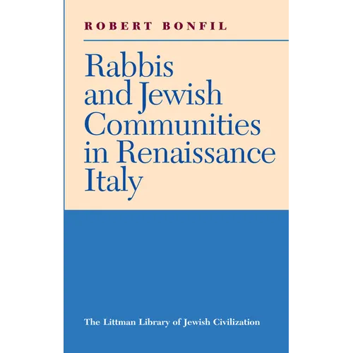 Littman Rabbis and Jewish Communities in Renaissance Italy
