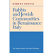 Littman Rabbis and Jewish Communities in Renaissance Italy
