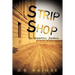 Strip Shop: An Insightful Journal
