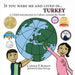 If You Were Me and Lived in... Turkey: A Child's Introduction to Culture Around the World