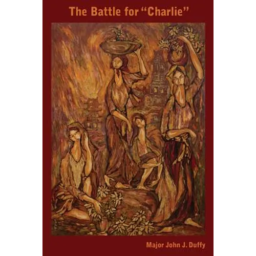 The Battle for "Charlie"