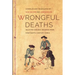 Wrongful Deaths: Selected Inquest Records from Nineteenth-Century Korea