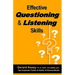 Effective Questioning & Listening Skills: #Effective Communication Skills #Mastering Questioning Techniques #Active Listening Strategies #Interpersona
