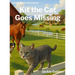 Kit the Cat Goes Missing