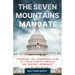 The Seven Mountains Mandate