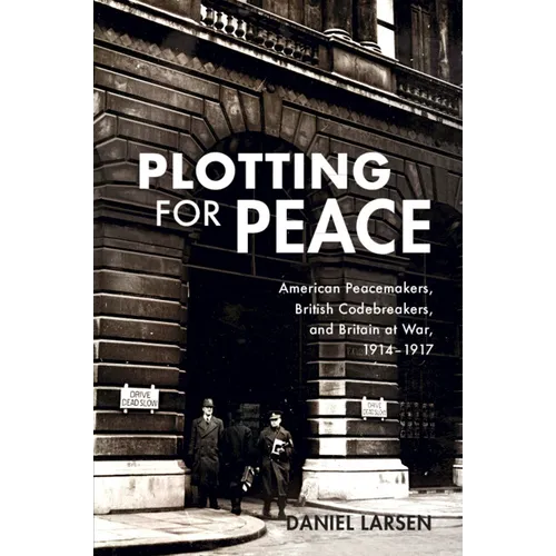 Plotting for Peace
