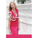 Radiant: How to Have All the Energy You Need to Live a Life You Love