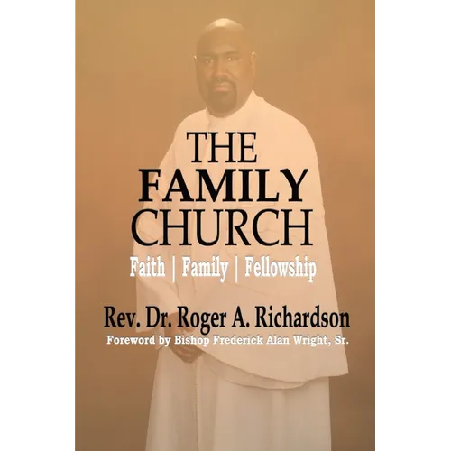 The Family Church: Faith Family Fellowship