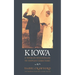 Kiowa: A Woman Missionary in Indian Territory