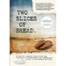 Two Slices of Bread: Interned in a Japanese concentration camp, evacuated to the Netherlands, then finding peace at last at the bottom of the world