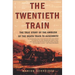 The Twentieth Train: The True Story of the Ambush of the Death Train to Auschwitz