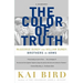 The Color of Truth: McGeorge Bundy and William Bundy: Brothers in Arms