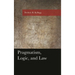 Pragmatism, Logic, and Law