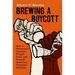 Brewing a Boycott: How a Grassroots Coalition Fought Coors and Remade American Consumer Activism