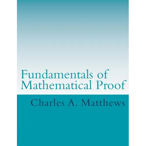 Fundamentals of Mathematical Proof
