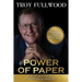 The Power of Paper: How to Create Wealth by Investing in Mortgages