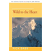 Wild to the Heart