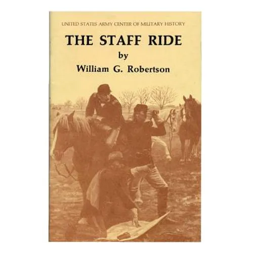 The Staff Ride