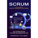 Scrum: The Definitive Guide for Professional Scrum Master (Learn and Master Essential Scrum With This Complete Scrum Guide)