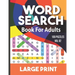 Word search book for adults: Word Search for Adults and Seniors with Big Challenging Puzzles for Relaxing and Fun, 100 Word Search Large Print for