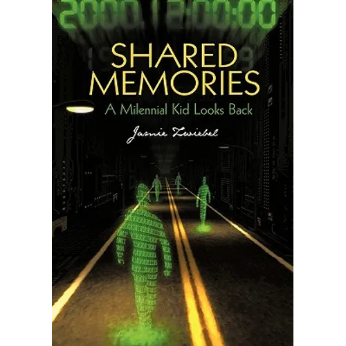 Shared Memories: A Millennial Kid Looks Back
