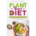 Plant-Based Diet: The Simple Plant Base Diet Meal Plan: Beginners Cookbook to Plan Your Meals for Every Week