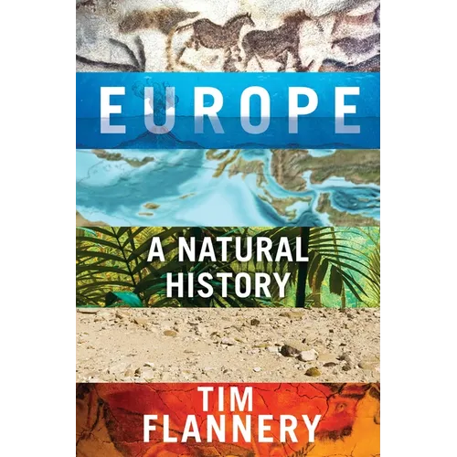 Europe: A Natural History