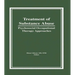 Treatment of Substance Abuse: Psychosocial Occupational Therapy Approaches