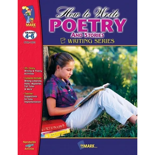 How to Write Poetry & Stories Grades 4-6