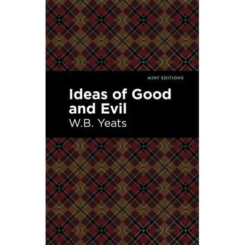 Ideas of Good and Evil