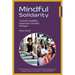 Mindful Solidarity: A Secular Buddhist Democratic Socialist Dialogue