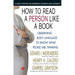 How To Read A Person Like A Book: Observing Body Language To Know What People Are Thinking