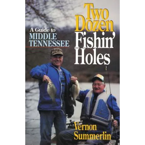 A Two Dozen Fishin' Holes