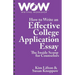 How to Write an Effective College Application Essay: The Inside Scoop for Counselors