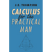 Calculus for the Practical Man