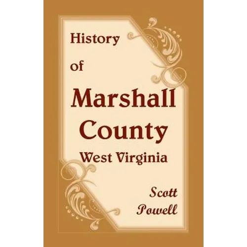 History of Marshall County, West Virginia