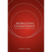 Mobilizing Commitment
