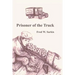 Prisoner of the Truck