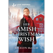 Her Amish Christmas Wish: An Uplifting Inspirational Romance
