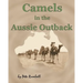 Camels in the Aussie Outback