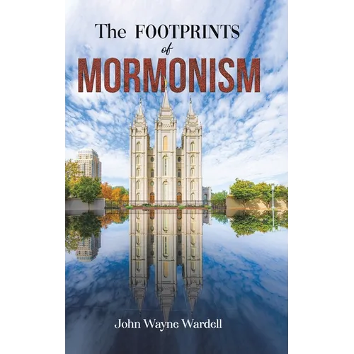 The Footprints of Mormonism