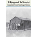 It Happened in Kansas: Remarkable Events That Shaped History, First Edition