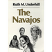 The Navajos: Volume 43