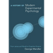 A History of Modern Experimental Psychology: From James and Wundt to Cognitive Science
