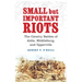 Small But Important Riots: The Cavalry Battles of Aldie, Middleburg, and Upperville
