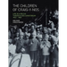 The Children of Craig-Y-Nos: Life in a Welsh Tuberculosis Sanatorium, 1922-1959