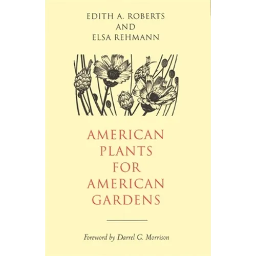 American Plants for American Gardens