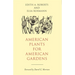 American Plants for American Gardens