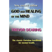 God and Healing of the Mind
